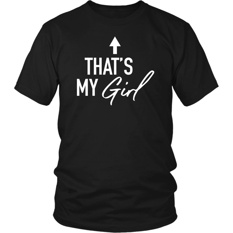 Thats My Girl Dad T Shirt - everbabies