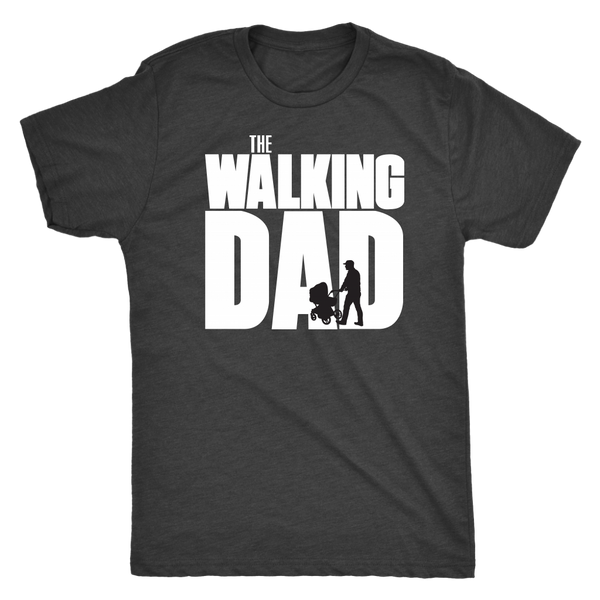 The Walking Dad Mens T Shirt - everbabies
