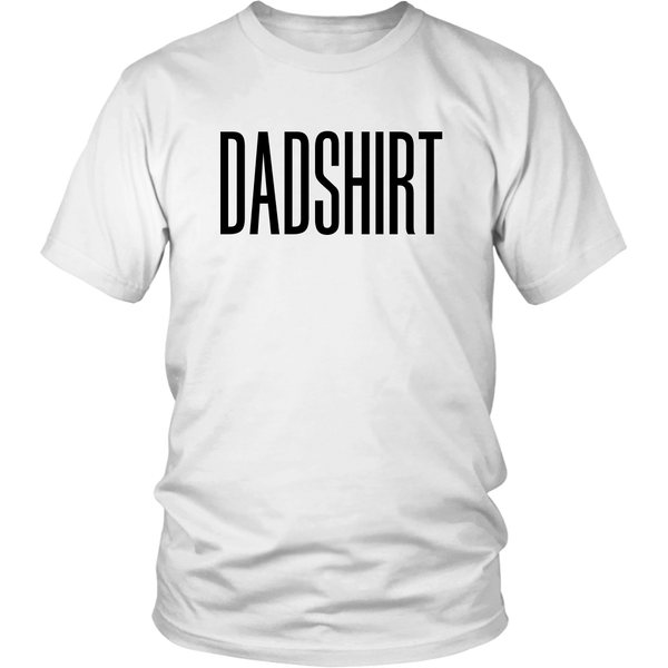 DADSHIRT Dad T Shirt - everbabies