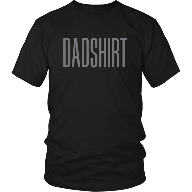 DADSHIRT Dad T Shirt - everbabies